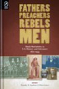 Fathers Preachers Rebels Men