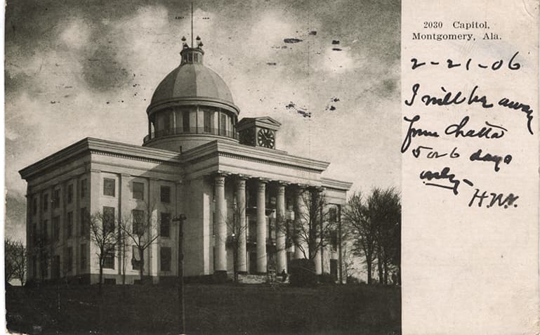 Black and white photograph of the state capitol building in Montgomery, Alabama. Postmarked February 21, 1906 and February 25, 1906.